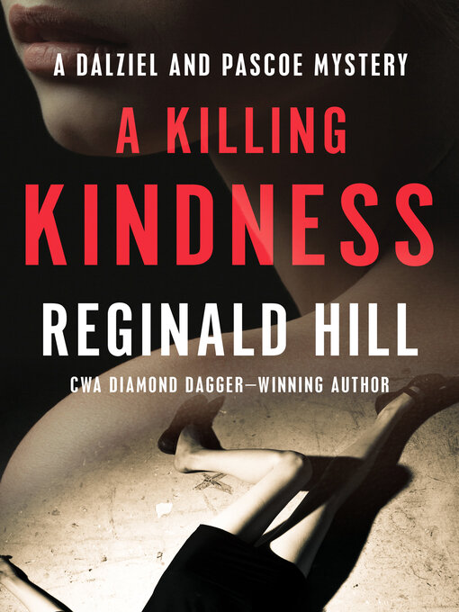 Title details for A Killing Kindness by Reginald Hill - Available